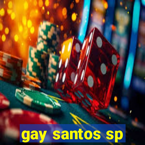 gay santos sp